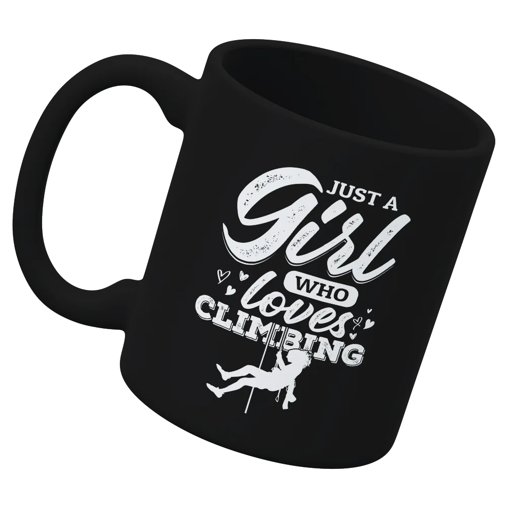 Girl Who Loves Climbing Mug 11oz Coffee Cup